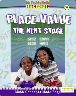 Math Concepts Made Easy: Place Value, The Next Stage