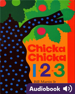 Chicka, Chicka 1,2,3