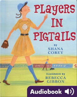 Players in Pigtails