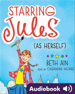 Starring Jules #1: Starring Jules (As Herself)