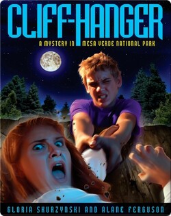 Mysteries in Our National Parks: Cliff-Hanger