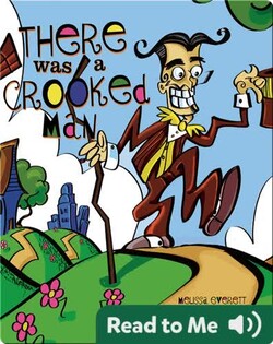 There was a Crooked Man