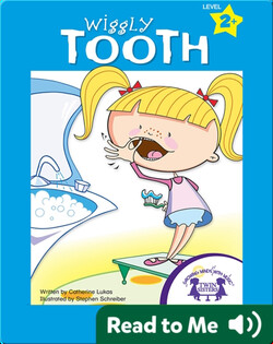 Wiggly Tooth
