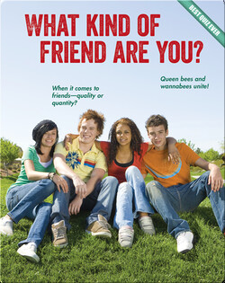 What Kind of Friend Are You?