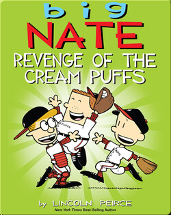 Big Nate: Revenge of the Cream Puffs