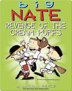 Big Nate: Revenge of the Cream Puffs