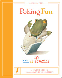 Poking Fun in a Poem