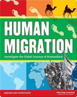 Human Migration: Investigate the Global Journey of Humankind