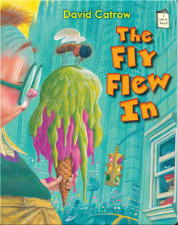 The Fly Flew In