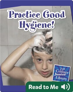 Practice Good Hygiene!