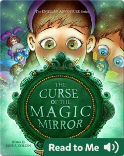 The Curse of the Magic Mirror