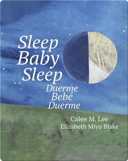 Duerme, bebé, duerme/ Sleep Baby Sleep