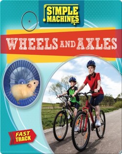 Wheels and Axles