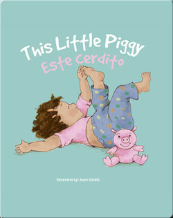 Esta cerdito / This Little Piggy
