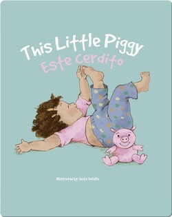 Esta cerdito / This Little Piggy