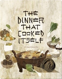 The Dinner That Cooked Itself