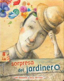 La sorpresa del jardinero