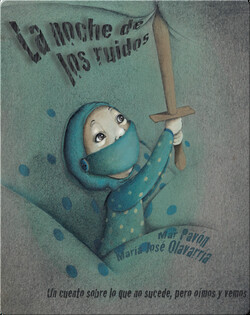 La noche de los ruidos / Los ruidos de la noche