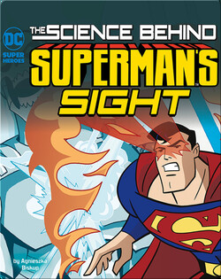Science Behind Superman's Sight