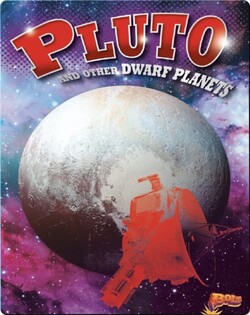 Pluto and Other Dwarf Planets