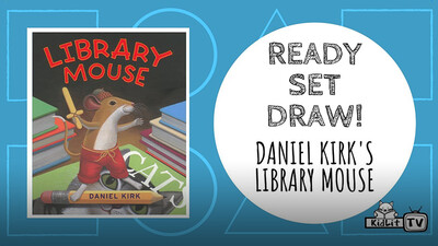 Ready Set Draw! THE LIBRARY MOUSE and more! by Daniel Kirk