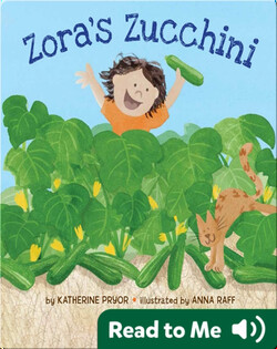 Zora's Zucchini