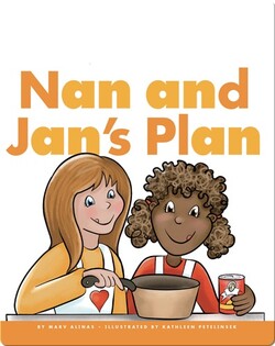 Nan and Jan's Plan