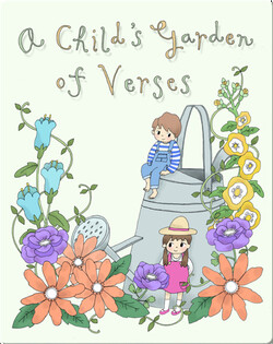 A Child's Garden of Verses