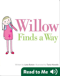 Willow Finds a Way