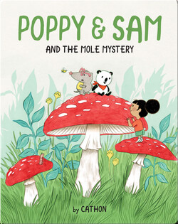 Poppy and Sam Book 2: Poppy and Sam and the Mole Mystery