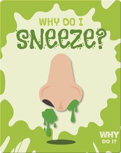 Why Do I Sneeze?