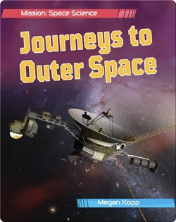 Journeys to Outer Space