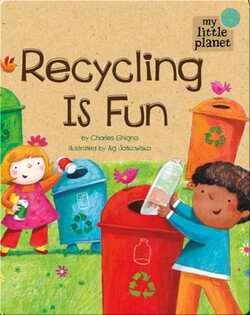 Recycling is Fun