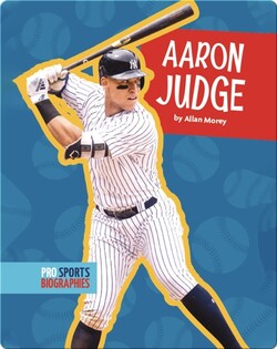 Pro Sports Biographies: Aaron Judge