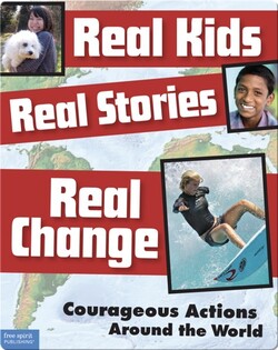 Real Kids, Real Stories, Real Change