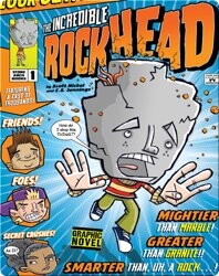 The Incredible Rockhead