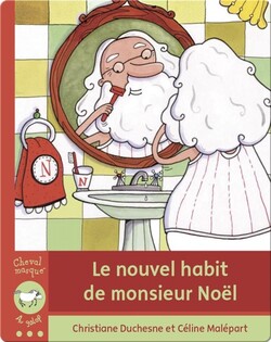 Le nouvel habit de monsieur Noël