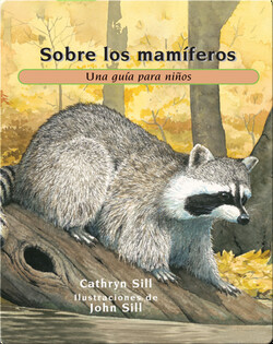 Sobre los mamíferos: Una guía para niños
