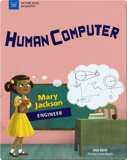 Human Computer: Mary Jackson, Engineer