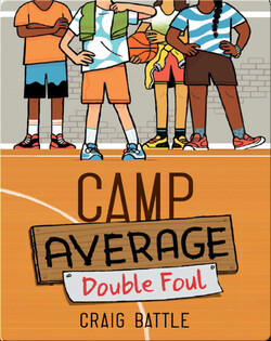 Camp Average: Double Foul