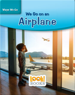 We Go on an Airplane