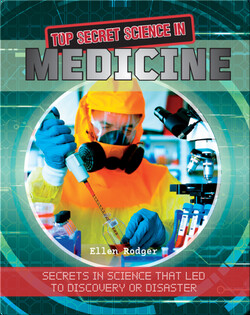 Top Secret Science in Medicine