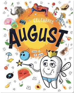 Celebrate August