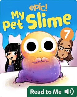 My Pet Slime Book 7: Saving Cosmo