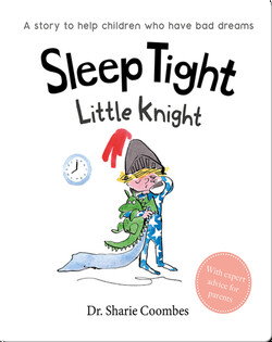 Sleep Tight Little Knight
