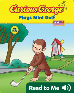 Curious George Plays Mini Golf
