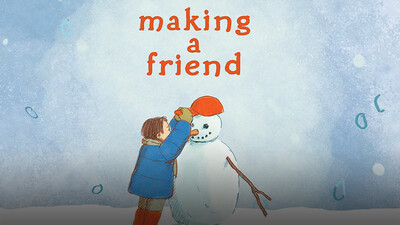 Making a Friend