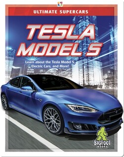 Ultimate Supercars: Tesla Model S