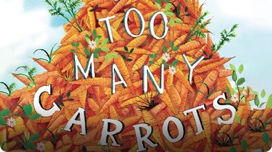 Too Many Carrots
