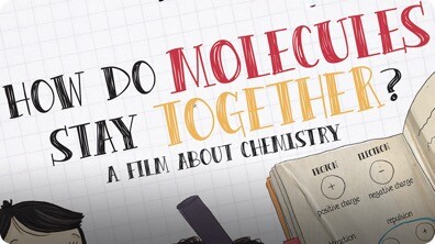 How Do Molecules Stay Together?
